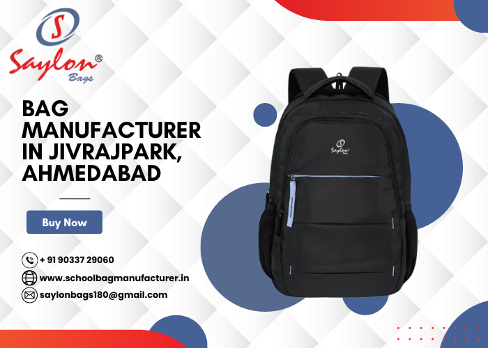 Bag Manufacturer in Jivrajpark, Ahmedabad