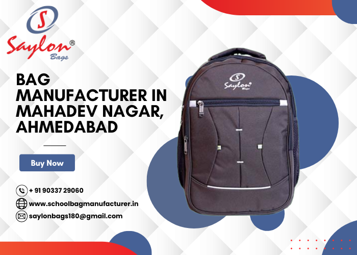 Bag Manufacturer in Mahadev Nagar, Ahmedabad