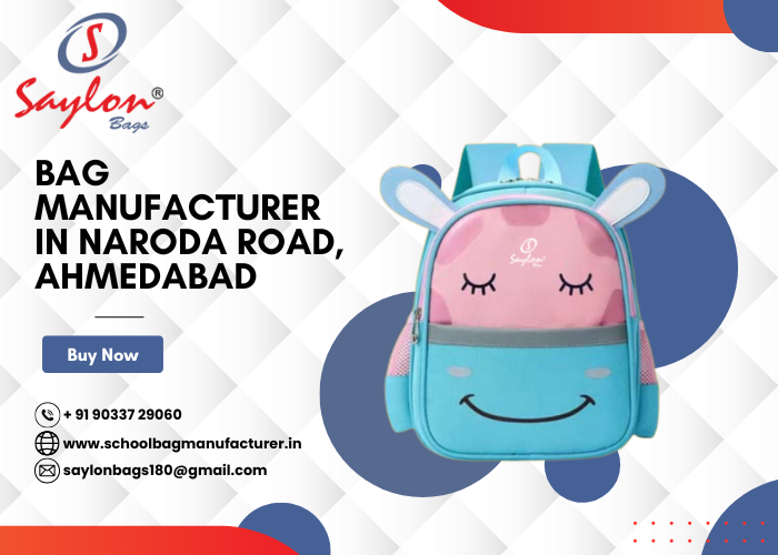 Bag Manufacturer in Naroda road, Ahmedabad