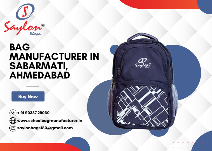 Bag Manufacturer in Sabarmati, Ahmedabad
