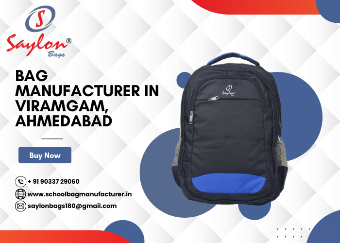 Bag Manufacturer in Viramgam, Ahmedabad