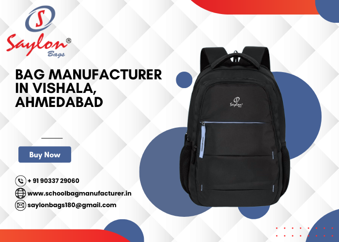 Bag Manufacturer in Vishala, Ahmedabad