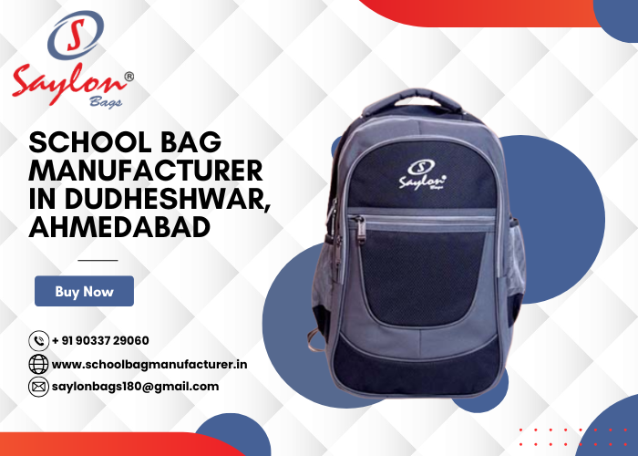 School Bag Manufacturer in Dudheshwar, Ahmedabad