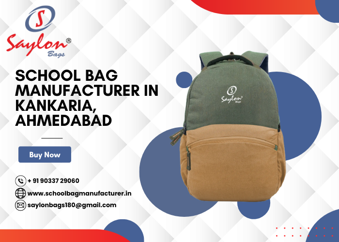School Bag Manufacturer in Kankaria, Ahmedabad