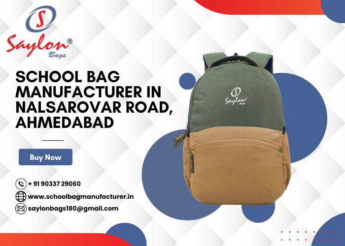 School Bag Manufacturer in Nalsarovar Road, Ahmedabad