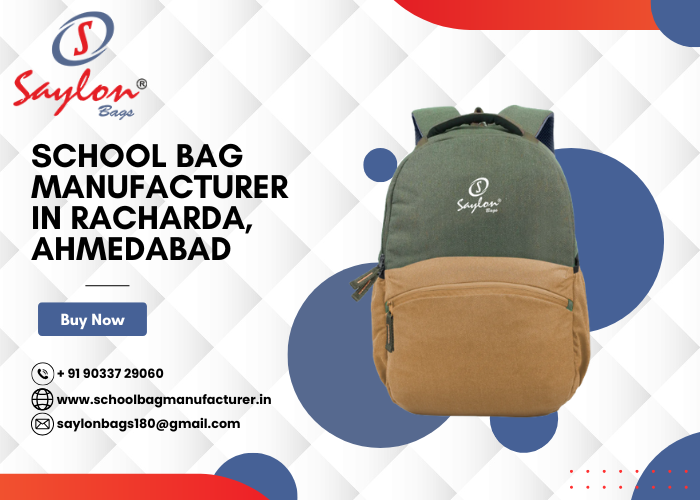 School Bag Manufacturer in Racharda, Ahmedabad