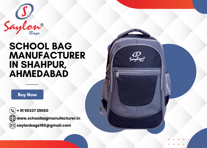 School Bag Manufacturer in Shahpur, Ahmedabad